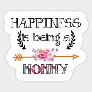 Happiness is being Mommy floral gift Sticker